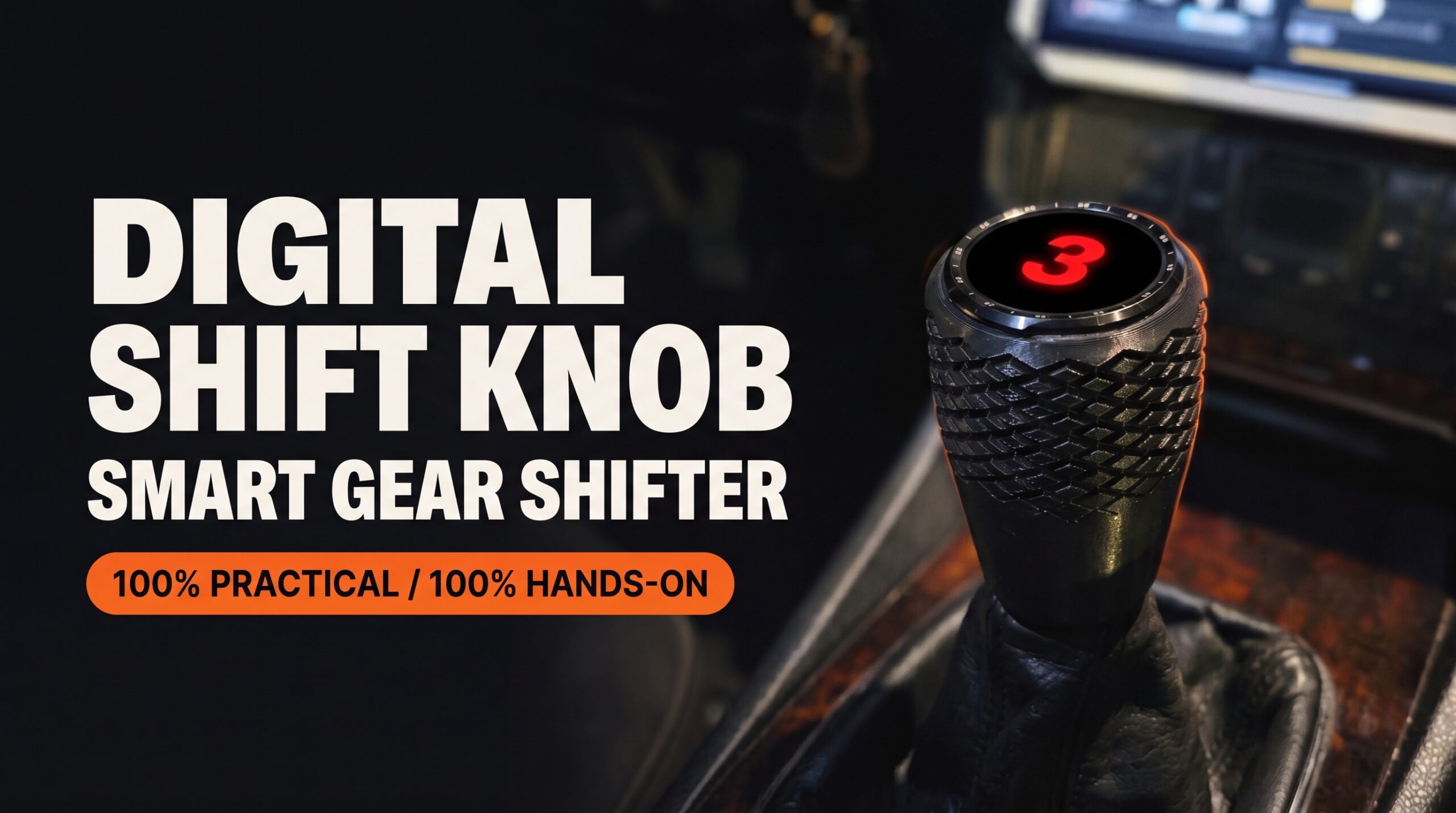 Digital Shift Knob